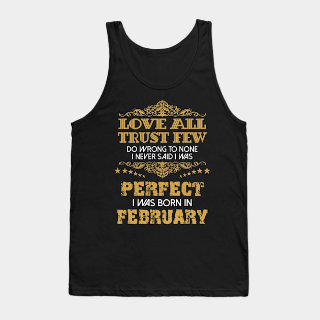 I Was Born In February Tank Top by Diannas